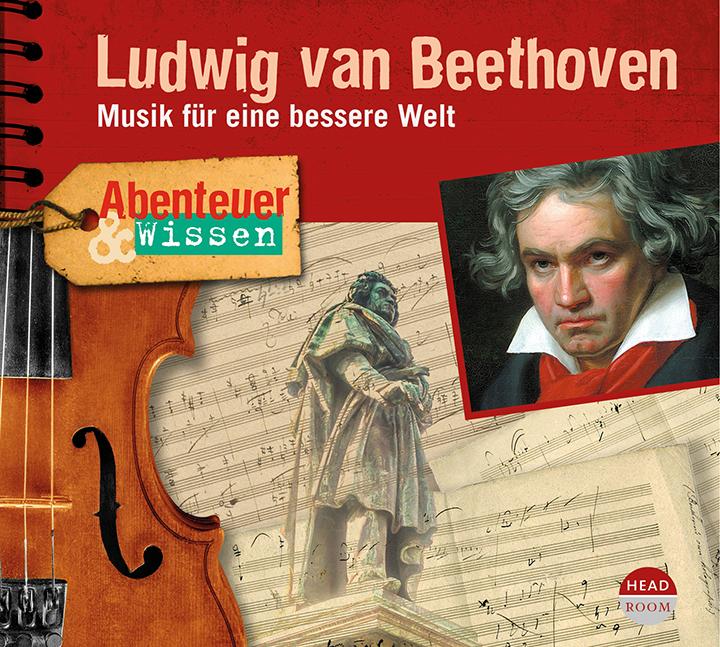 Vorderes Coverbild Abenteuer & Wissen: Ludwig van Beethoven