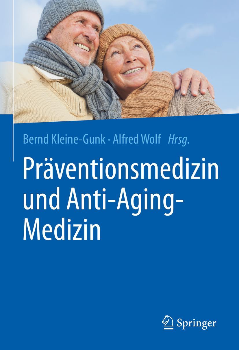 Vorderes Coverbild Präventionsmedizin und Anti-Aging-Medizin
