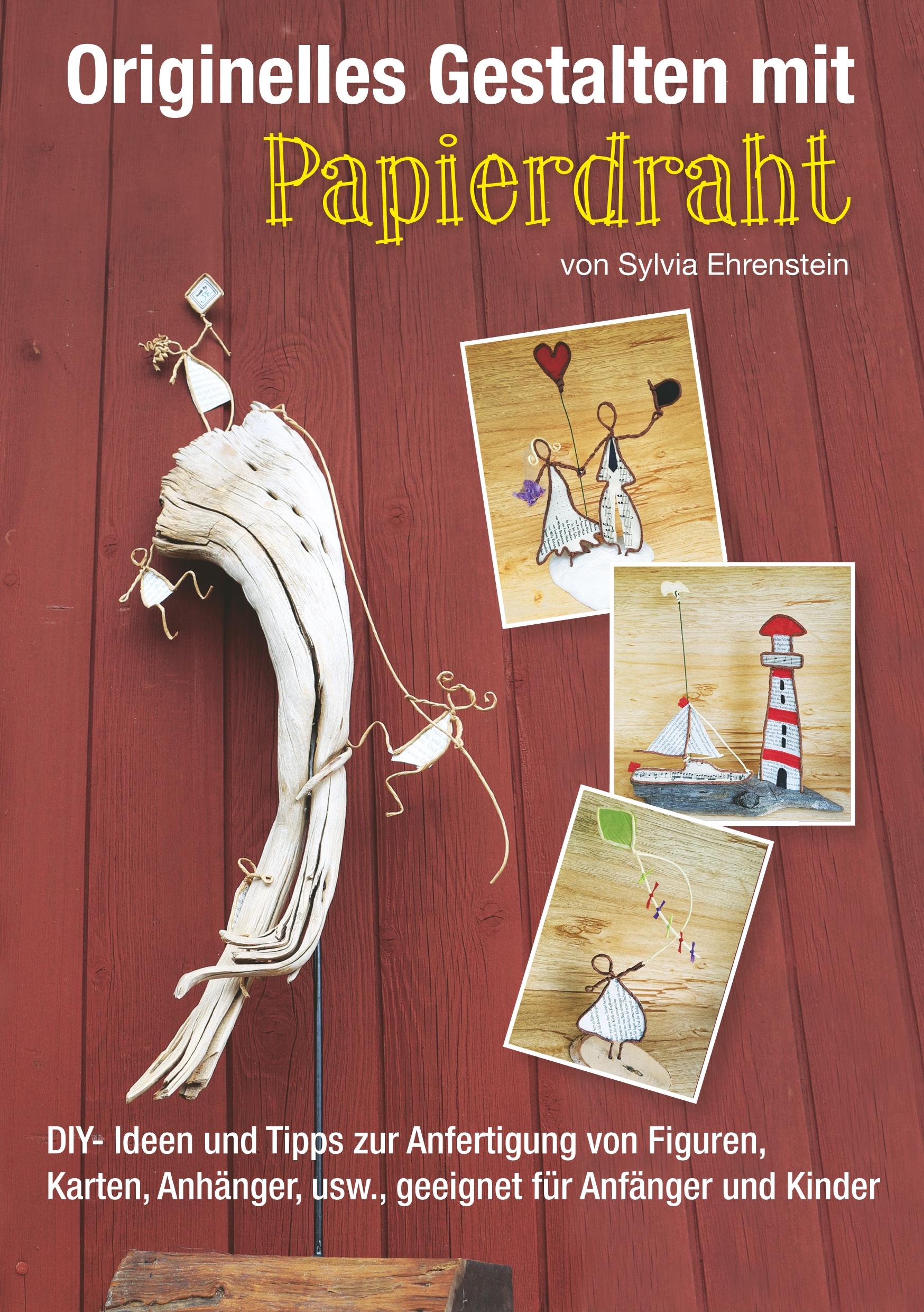 Vorderes Coverbild Originelles Gestalten mit Papierdraht