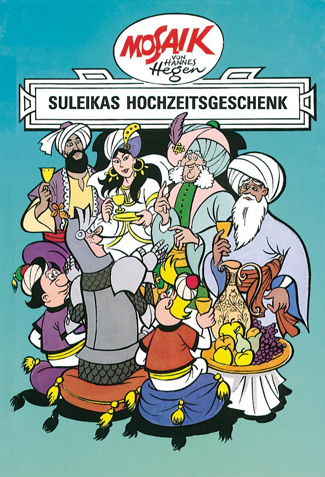 Vorderes Coverbild Ritter Runkel 07. Suleikas Hochzeitsgeschenk