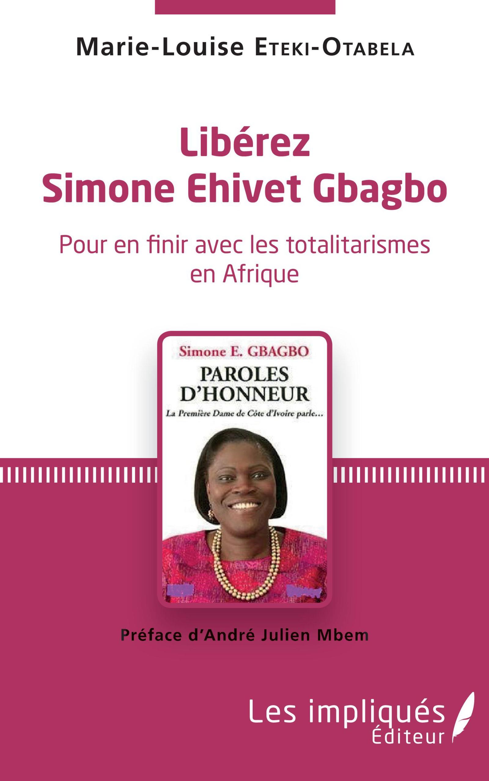 Vorderes Coverbild Libérez Simone Ehivet Gbagbo
