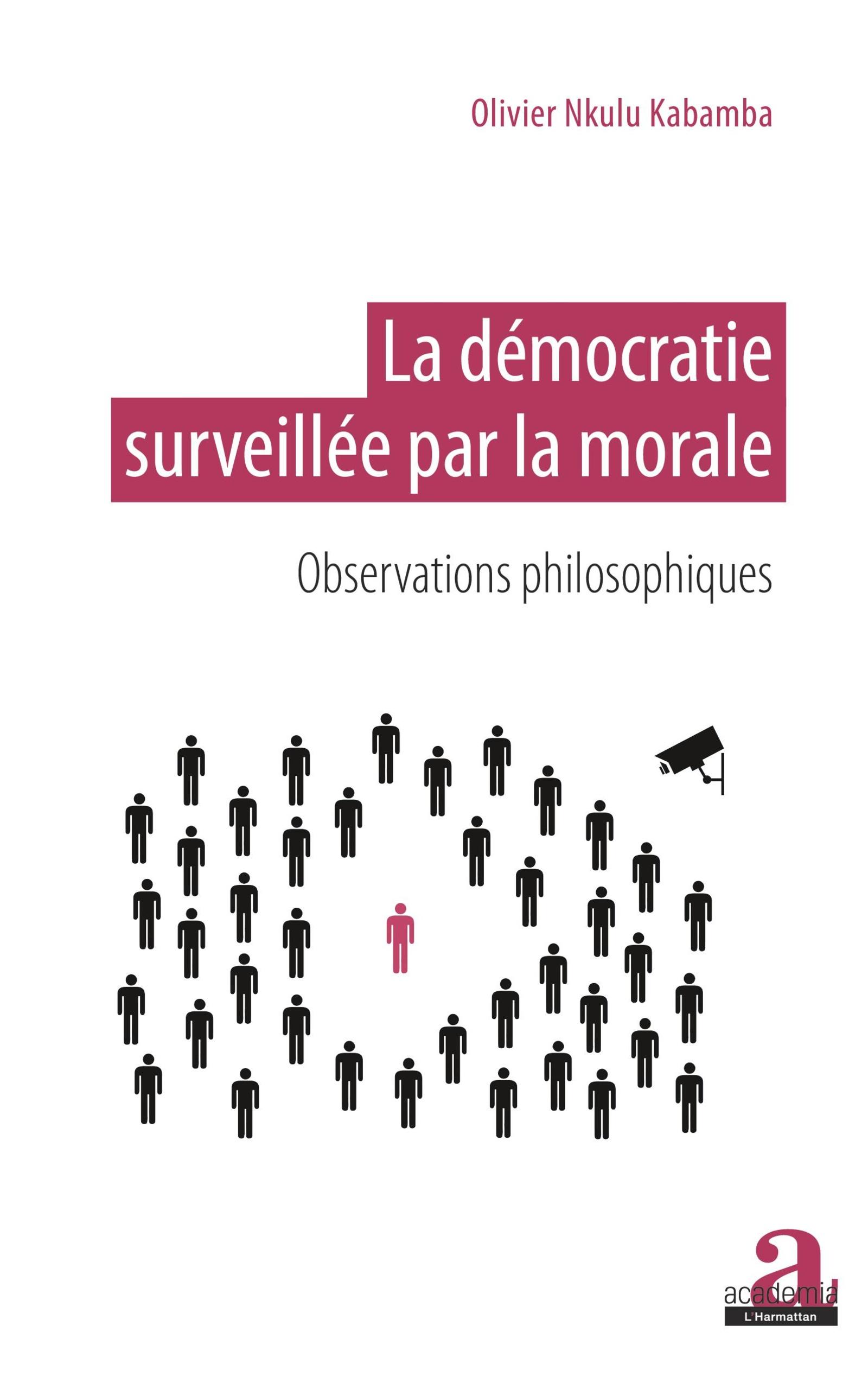 Vorderes Coverbild La démocratie surveillée par la morale