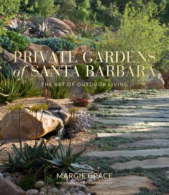 Vorderes Coverbild Private Gardens of Santa Barbara