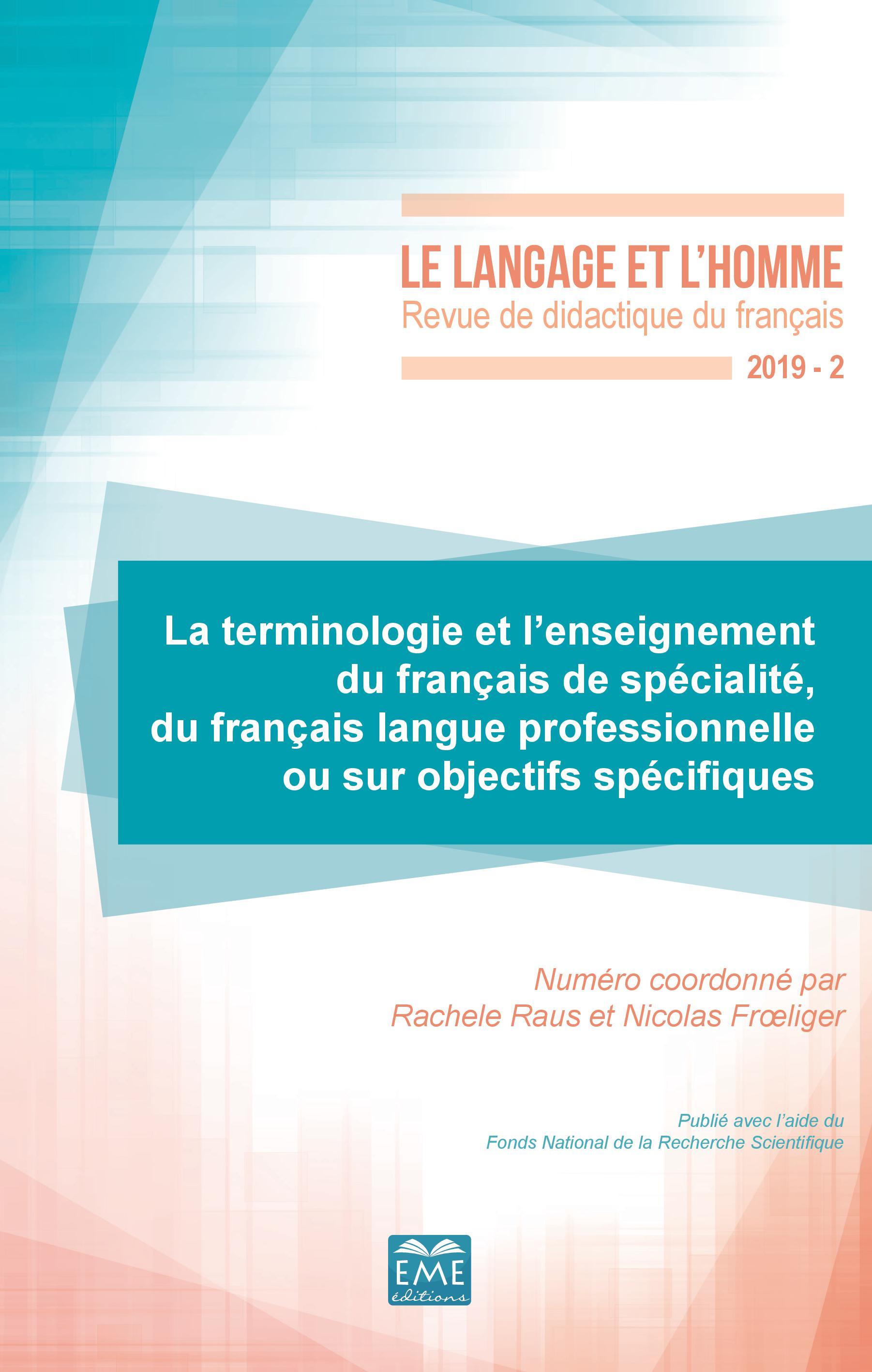 Vorderes Coverbild La terminologie et l'enseignement du français de spécialité, du français langue professionnelle ou sur objectifs spécifiques