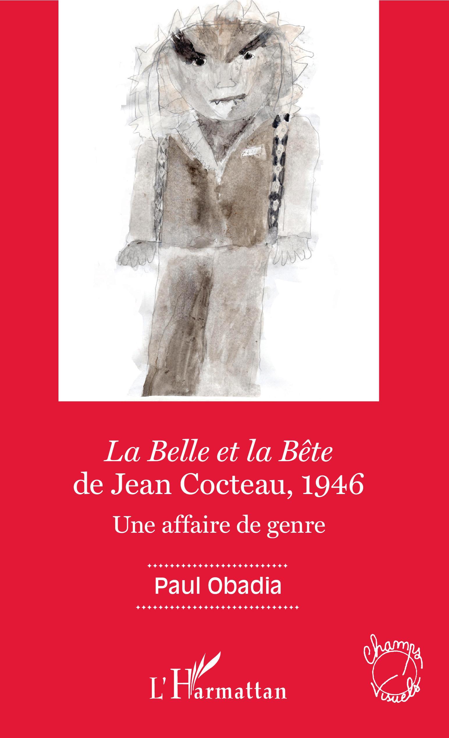 Vorderes Coverbild La Belle et la Bête de Jean Cocteau, 1946