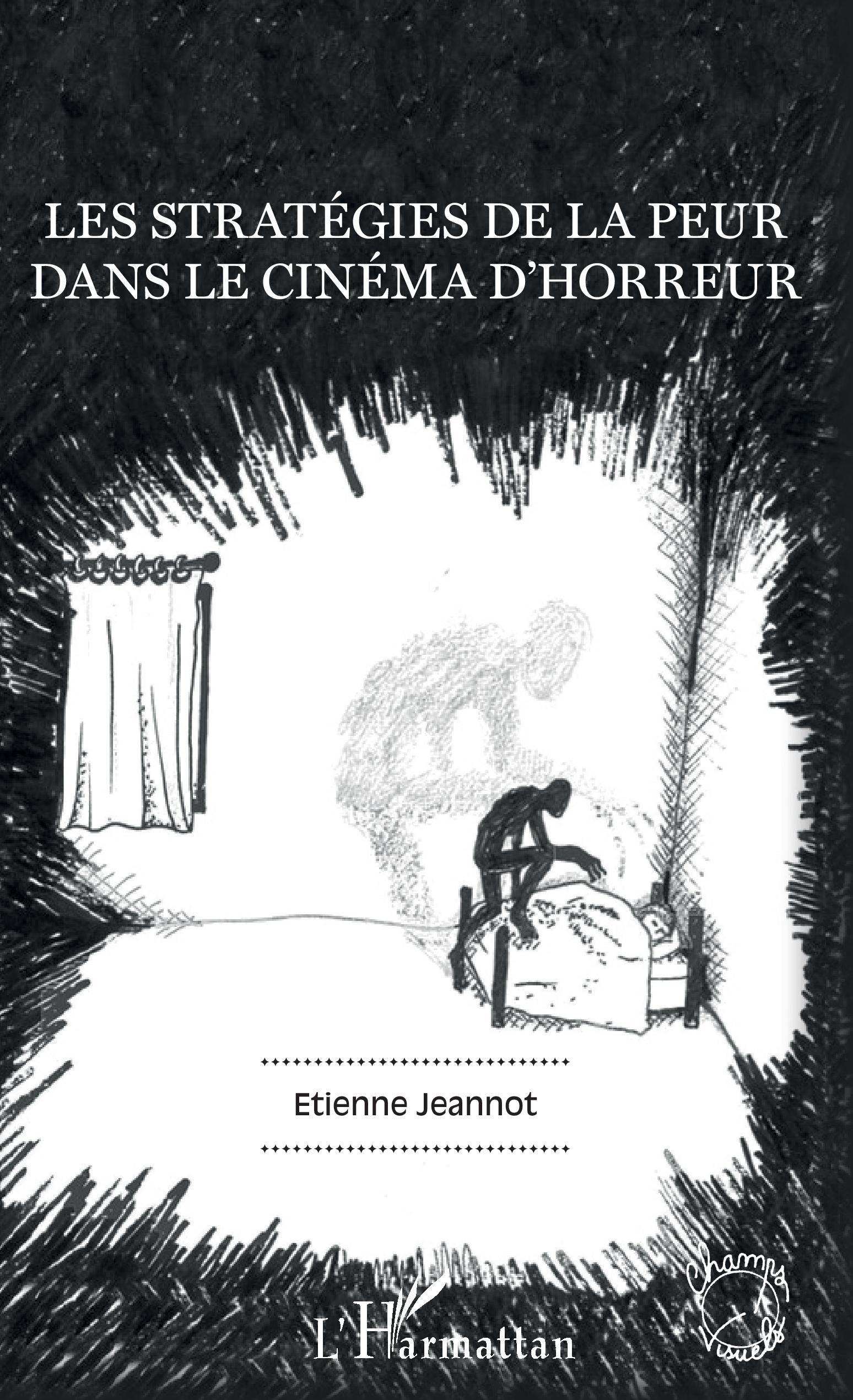 Vorderes Coverbild Les stratégies de la peur dans le cinéma d'horreur