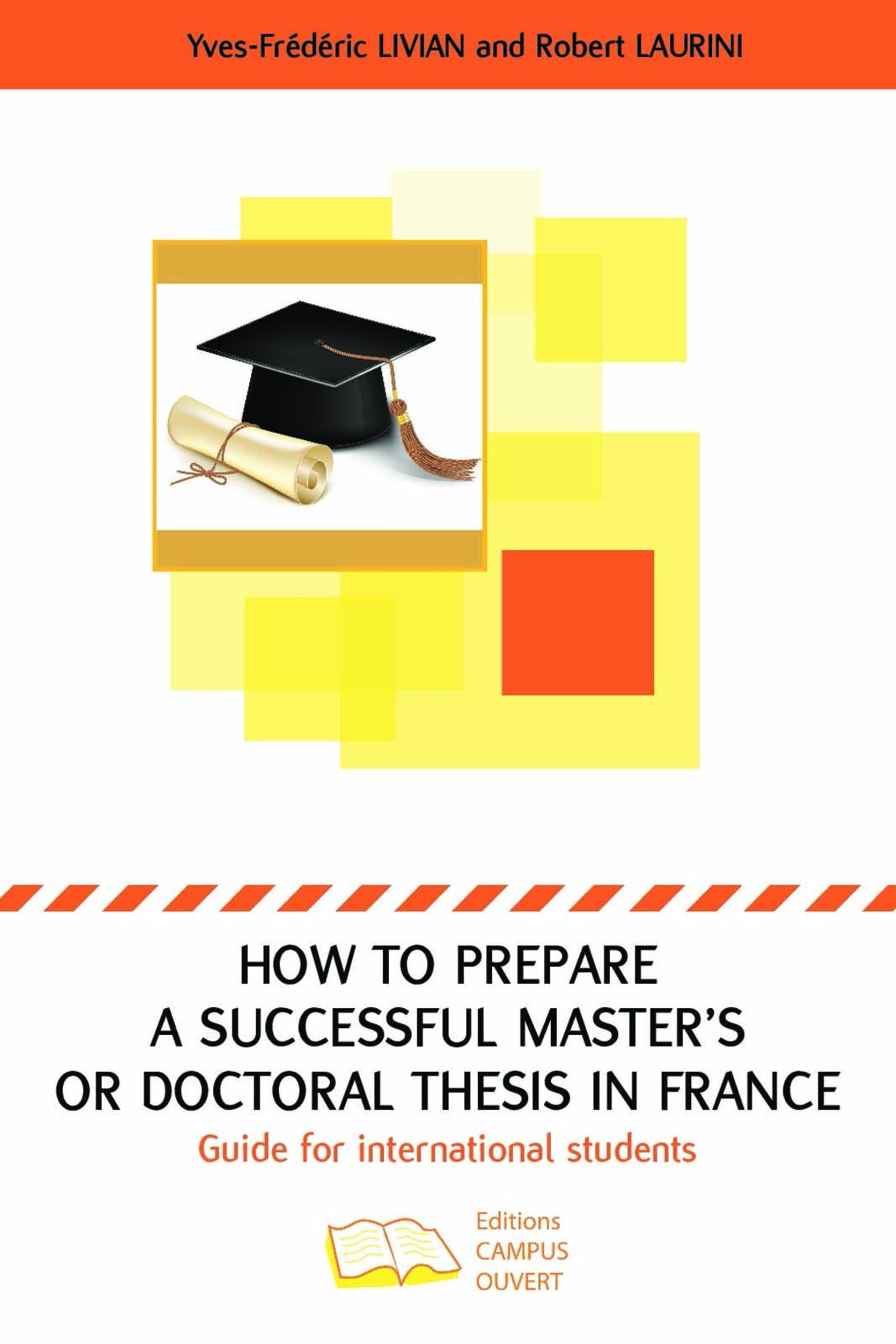 Vorderes Coverbild How to prepare a successful Master's or Doctoral thesis in France