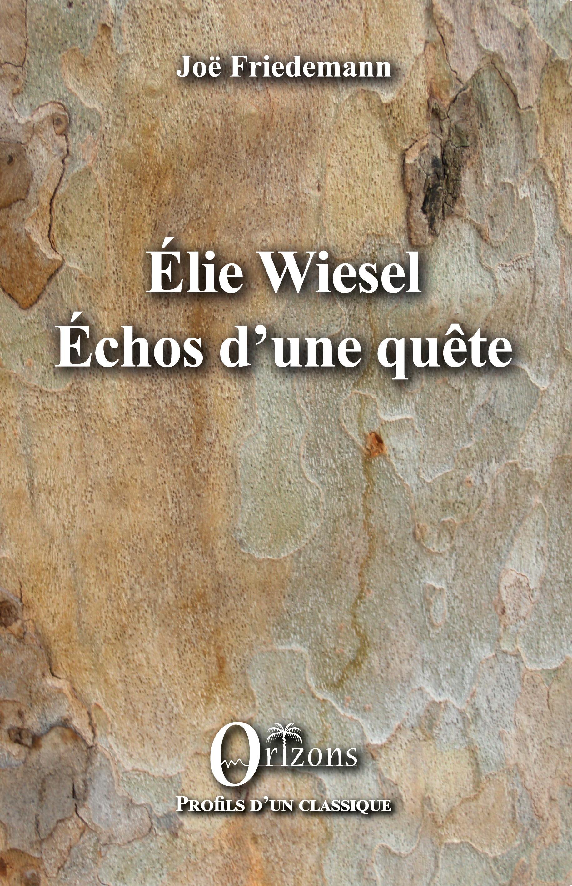 Vorderes Coverbild ELIE WIESEL ECHOS D'UNE QUETE