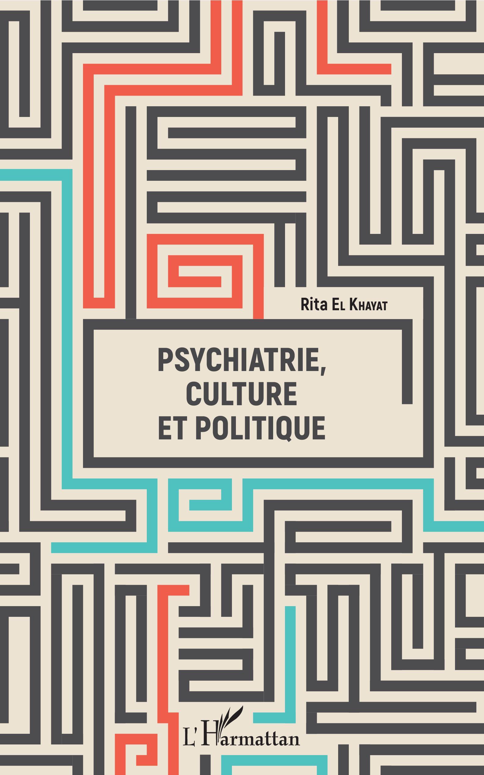 Vorderes Coverbild Psychiatrie, culture et politique