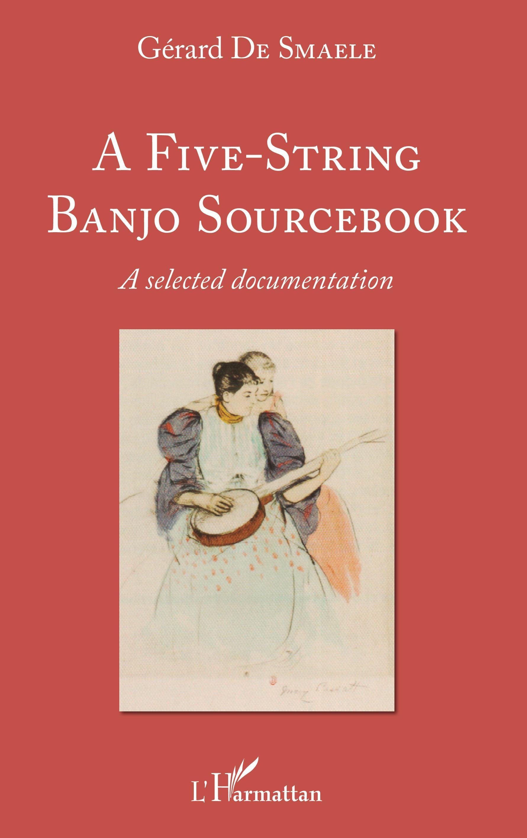 Vorderes Coverbild A Five-String Banjo Sourcebook