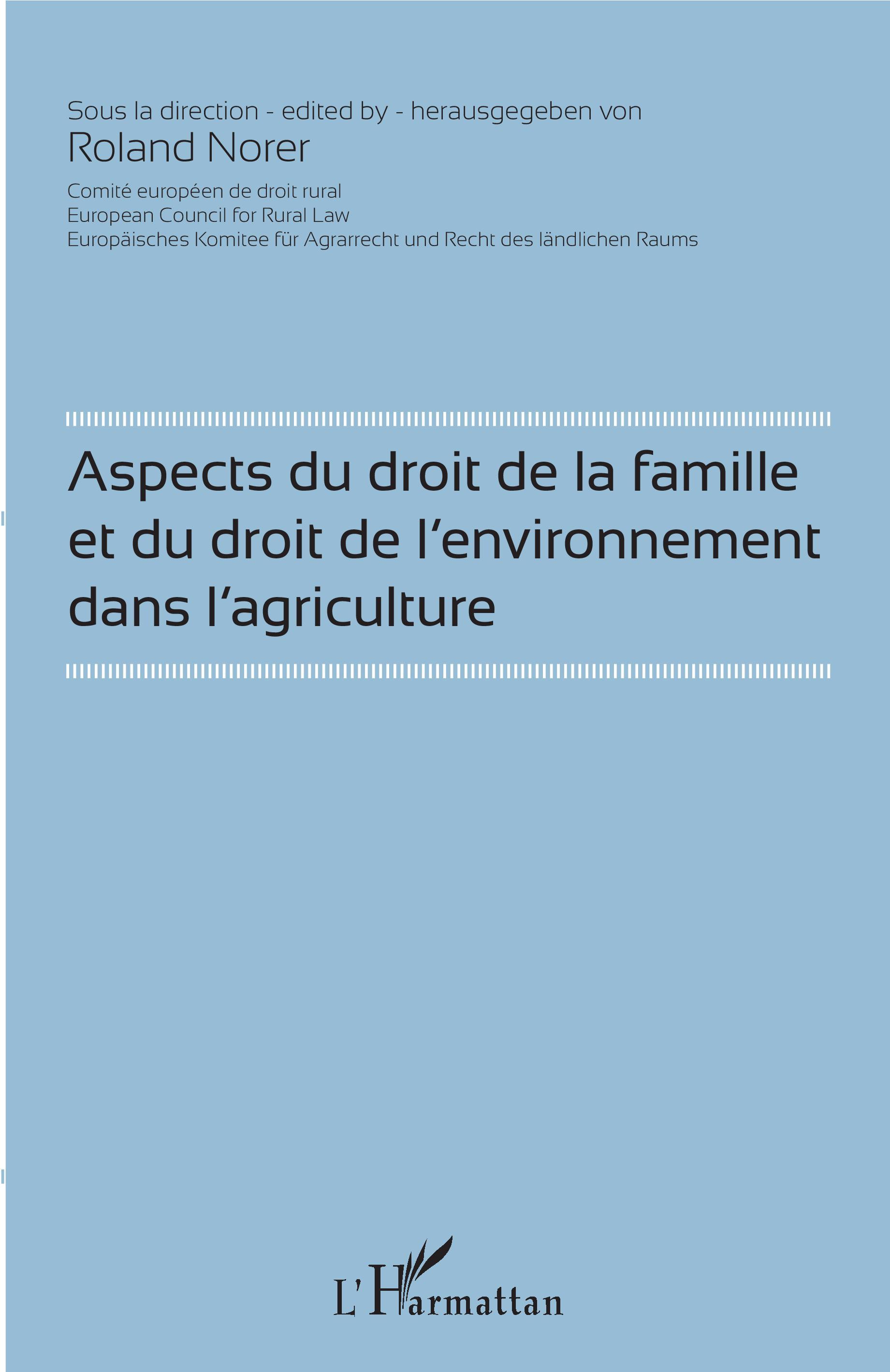 Vorderes Coverbild Aspects du droit de la famille et du droit de l'environnement dans l'agriculture
