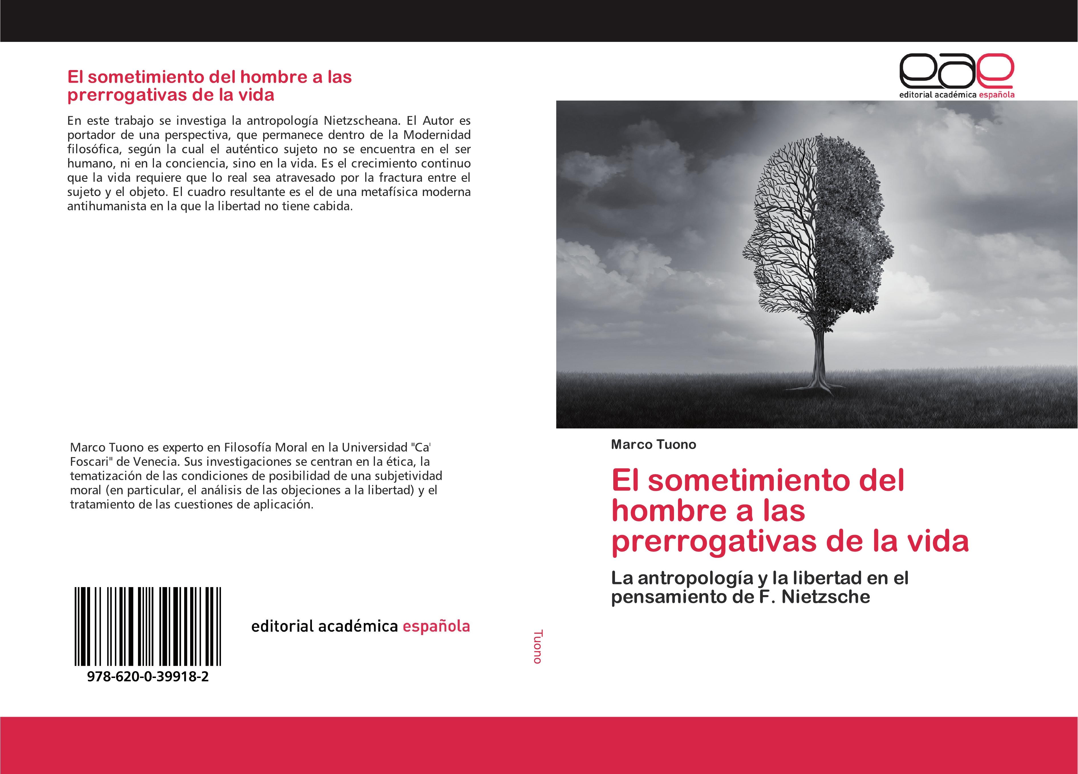 Vorderes Coverbild El sometimiento del hombre a las prerrogativas de la vida