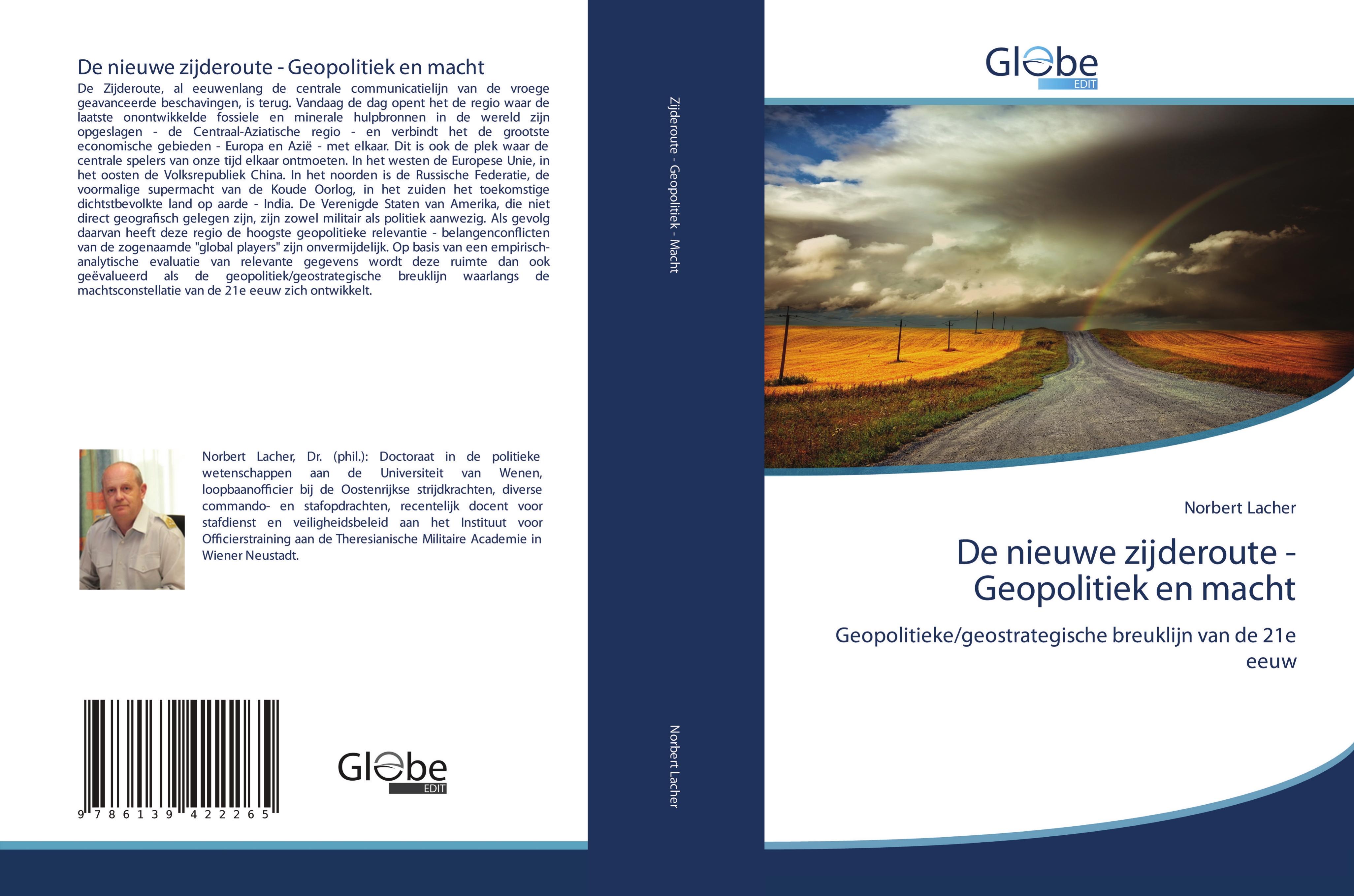 Vorderes Coverbild De nieuwe zijderoute - Geopolitiek en macht