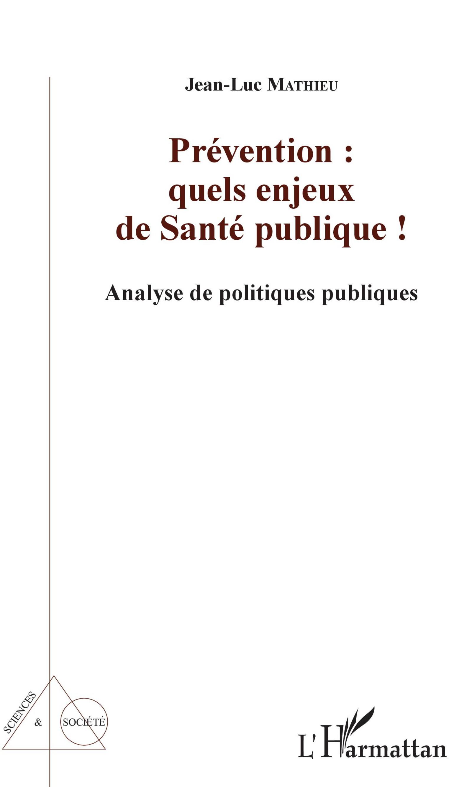 Vorderes Coverbild Prévention : quels enjeux de Santé publique !