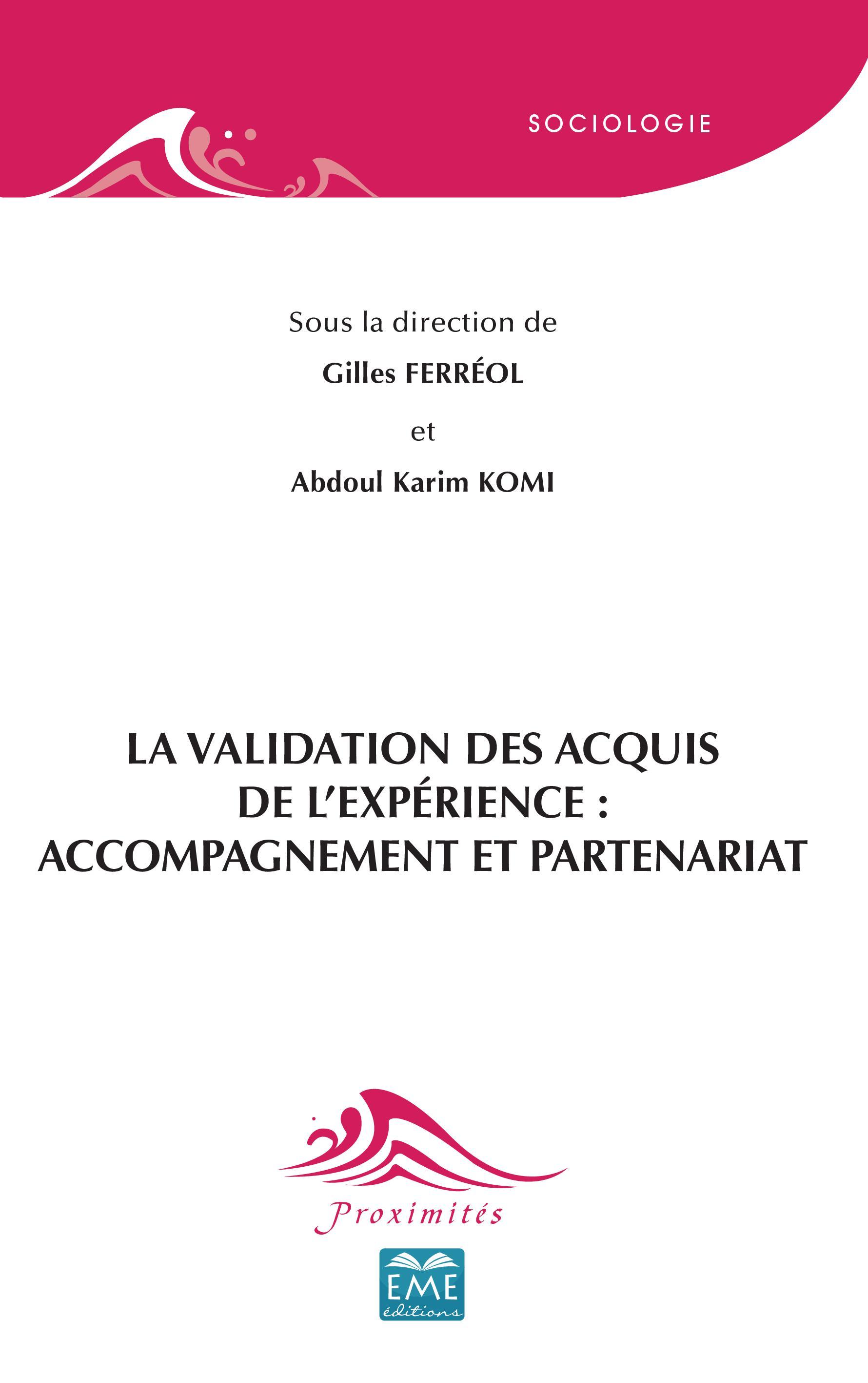 Vorderes Coverbild La Validation des Acquis de l'Expérience : accompagnement et partenariat