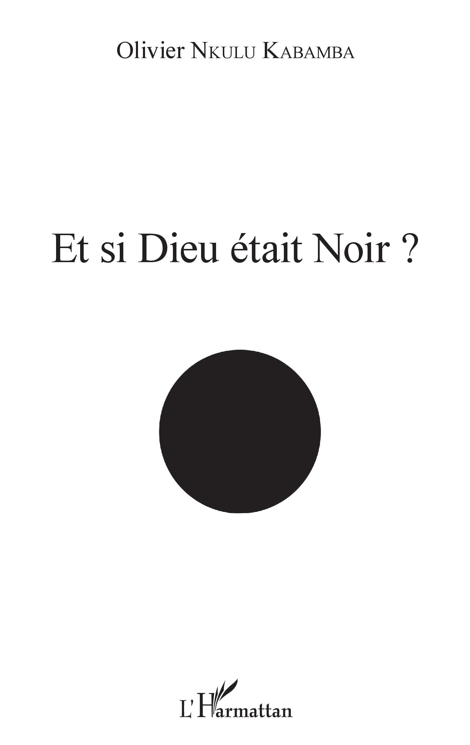 Vorderes Coverbild Et si Dieu était noir ?