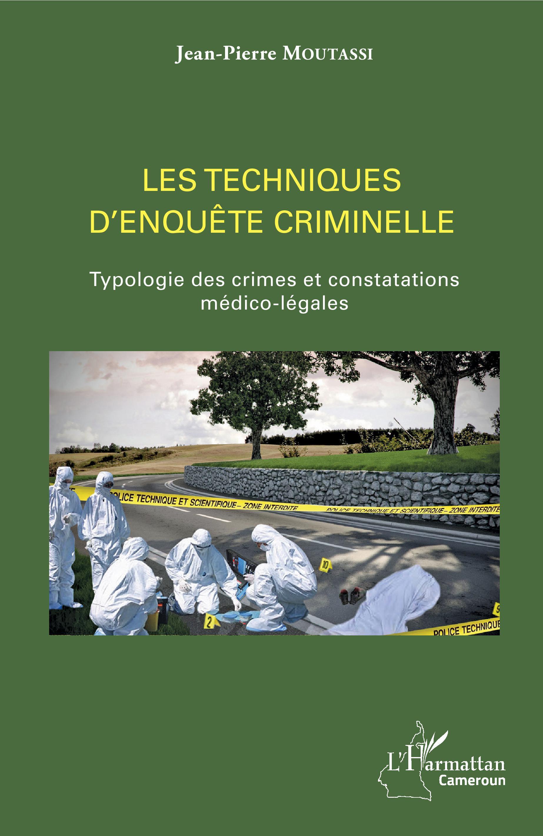 Vorderes Coverbild Les techniques d'enquête criminelle