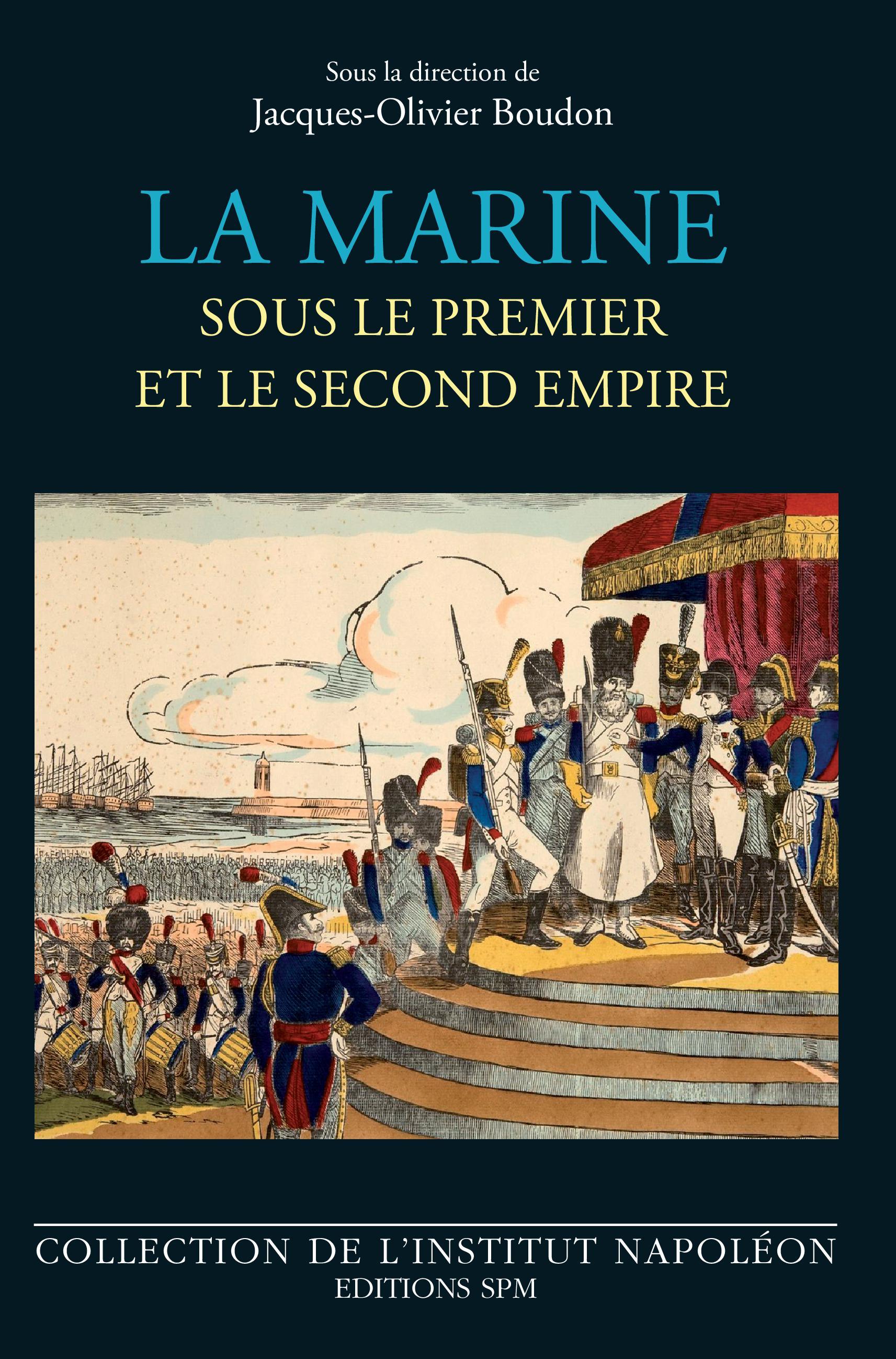 Vorderes Coverbild La marine sous le premier et le second empire