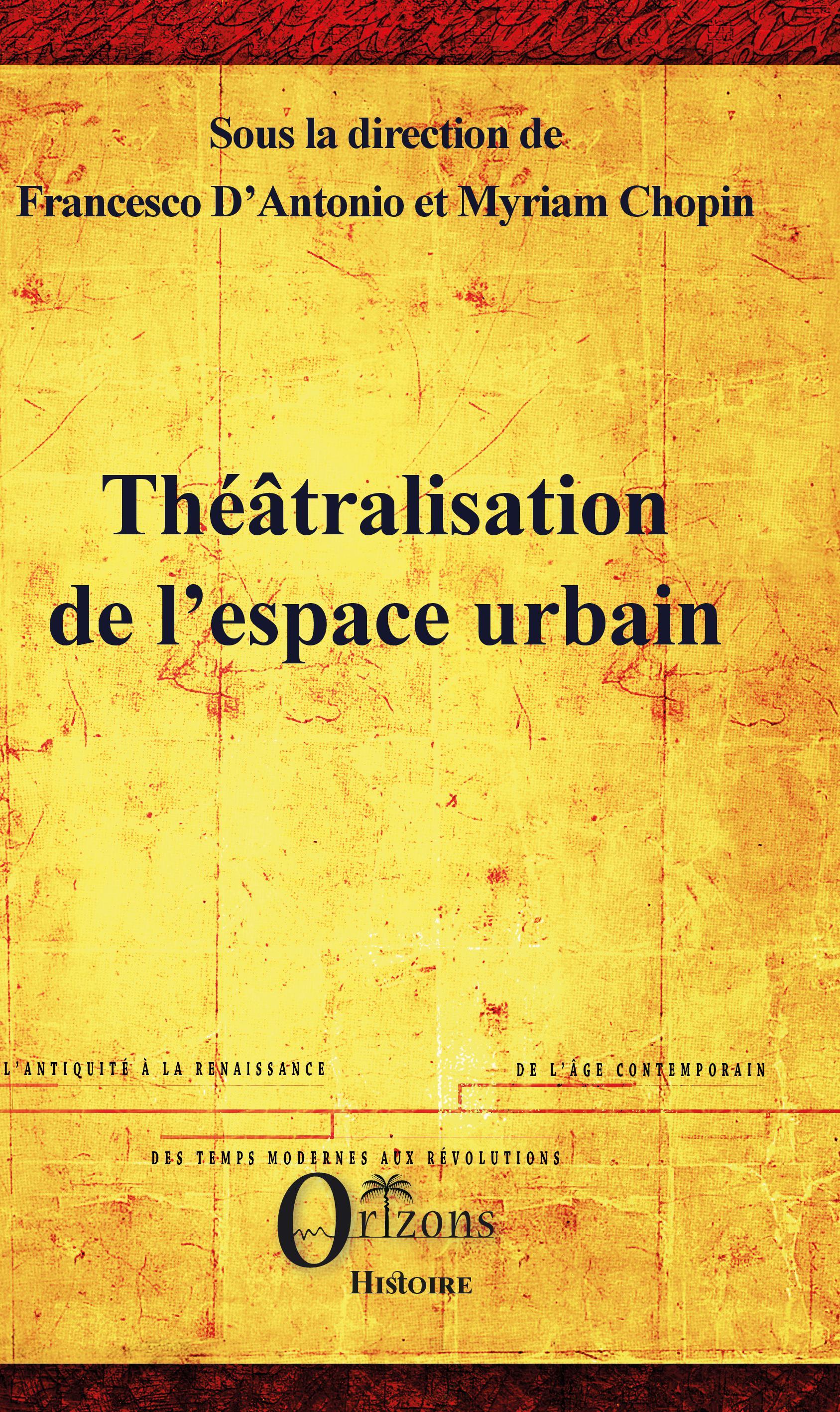 Vorderes Coverbild Théâtralisation de l'espace urbain