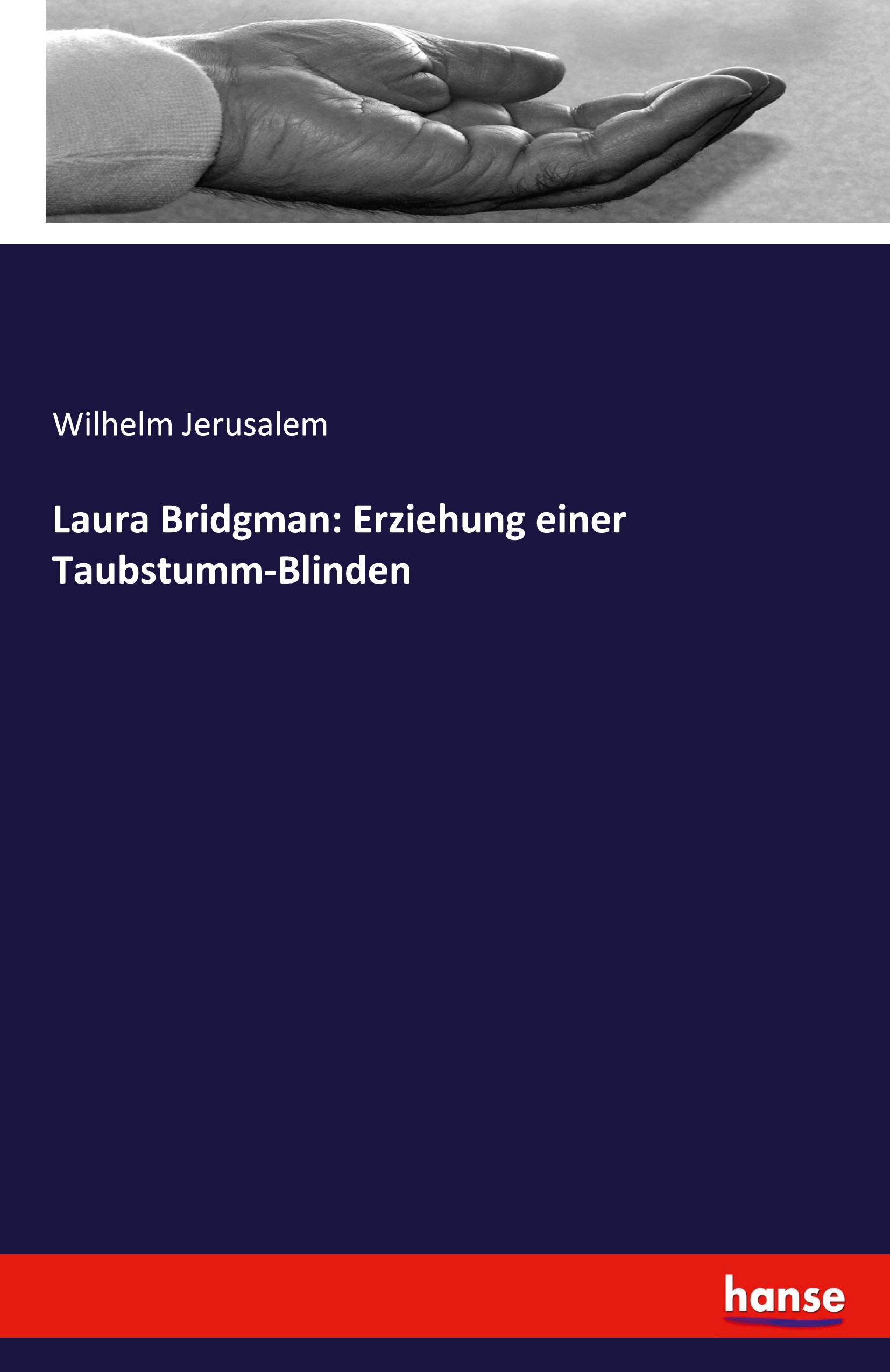 Vorderes Coverbild Laura Bridgman: Erziehung einer Taubstumm-Blinden