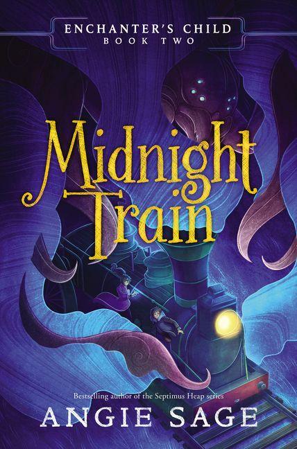 Vorderes Coverbild Enchanter's Child, Book Two: Midnight Train