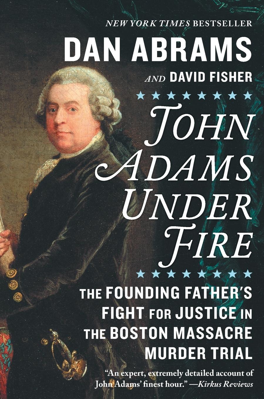Vorderes Coverbild JOHN ADAMS UNDER FIRE