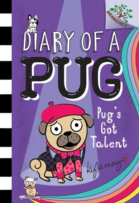 Vorderes Coverbild Pug's Got Talent: A Branches Book (Diary of a Pug #4)