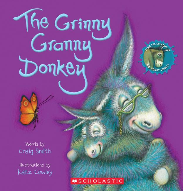 Vorderes Coverbild The Grinny Granny Donkey (a Wonky Donkey Book)