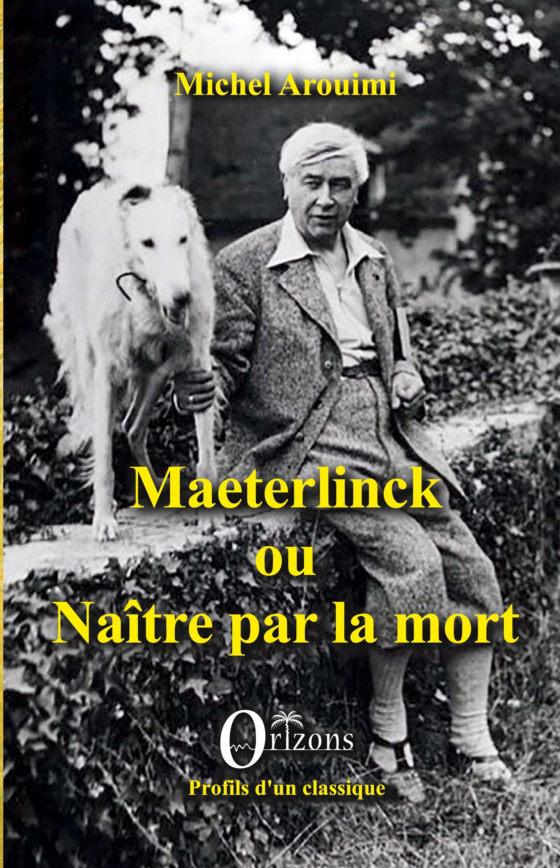 Vorderes Coverbild Maeterlinck ou Naître par la mort
