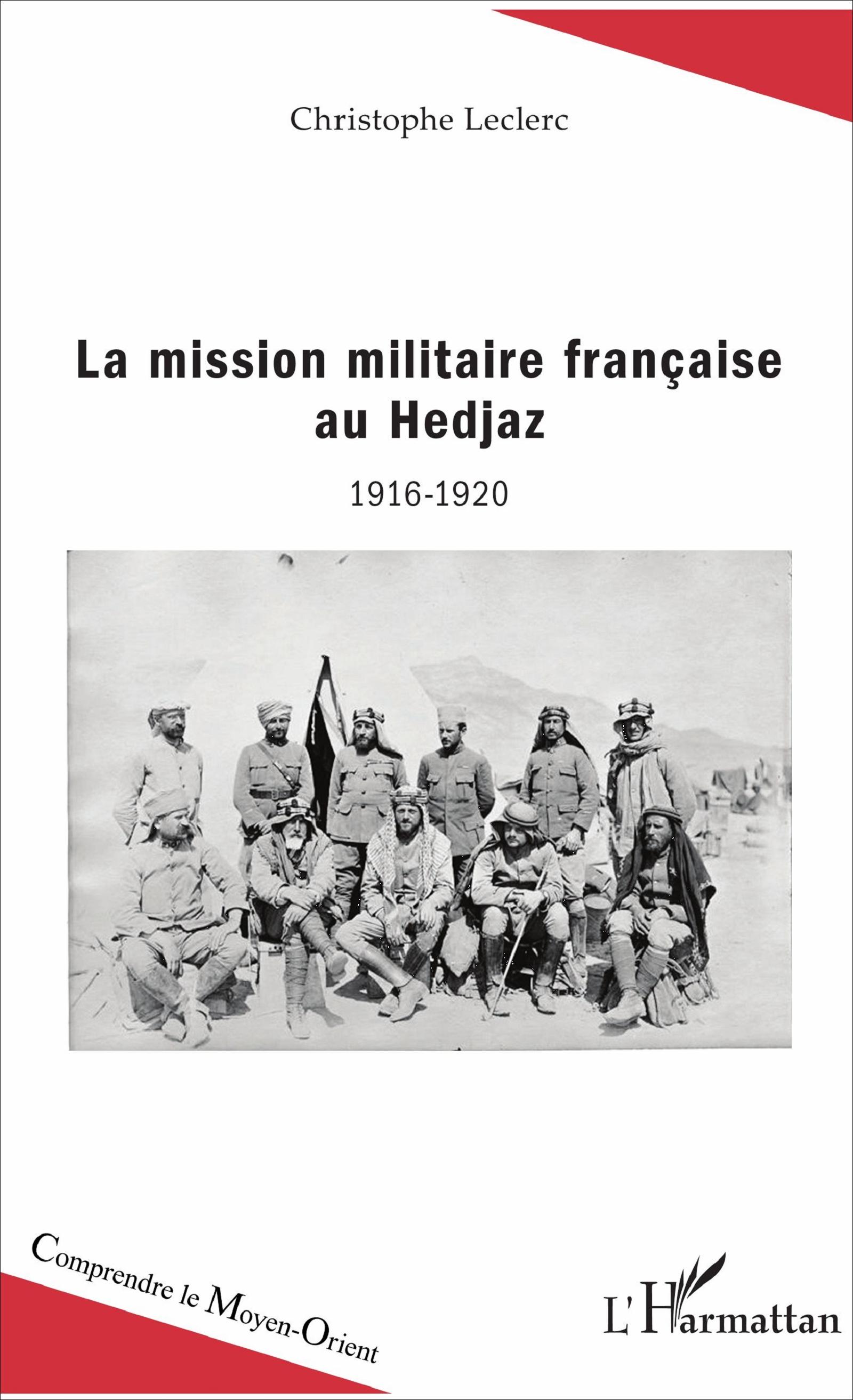 Vorderes Coverbild La mission militaire française au Hedjaz