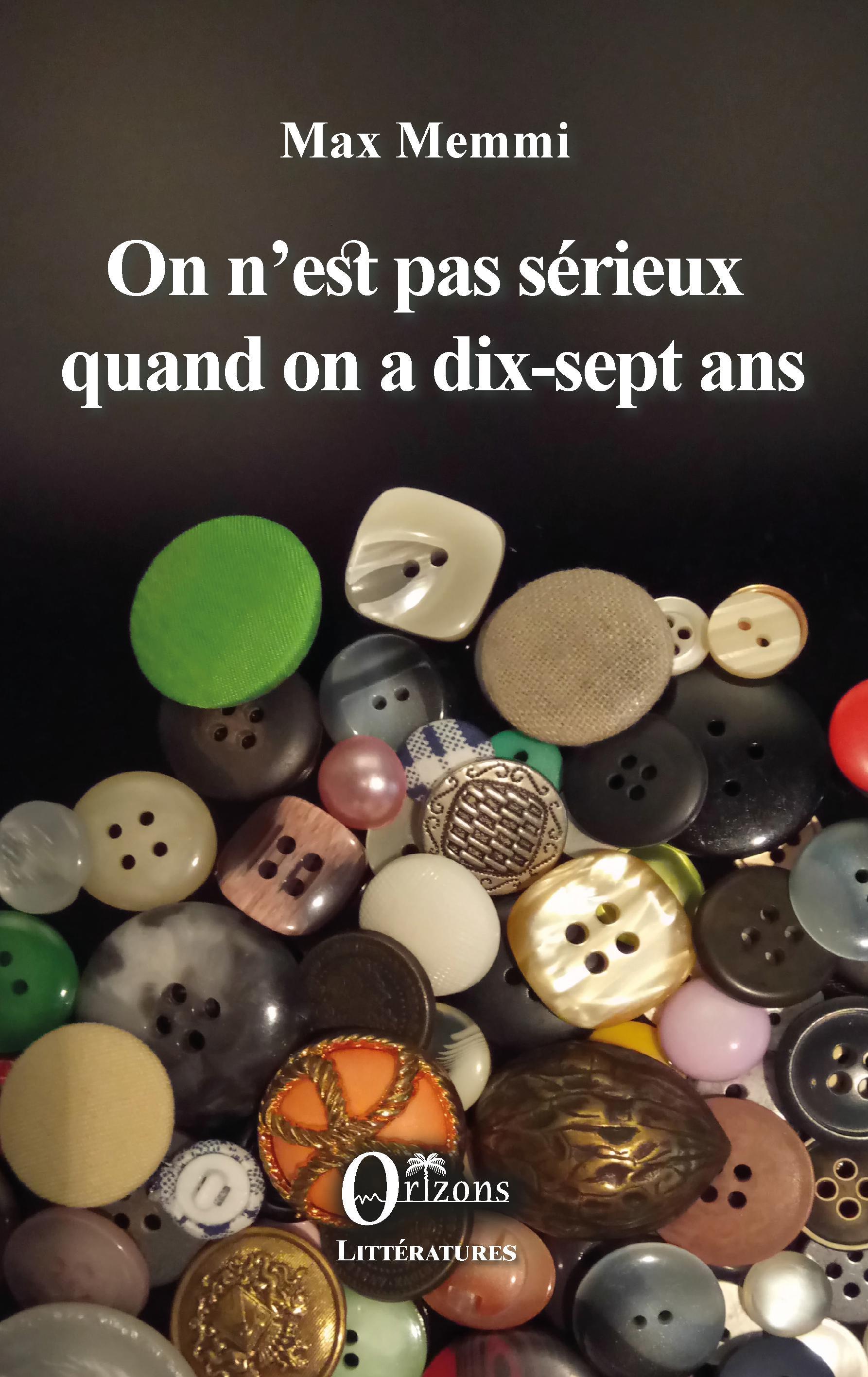 Vorderes Coverbild On n'est pas sérieux quand on a dix-sept ans
