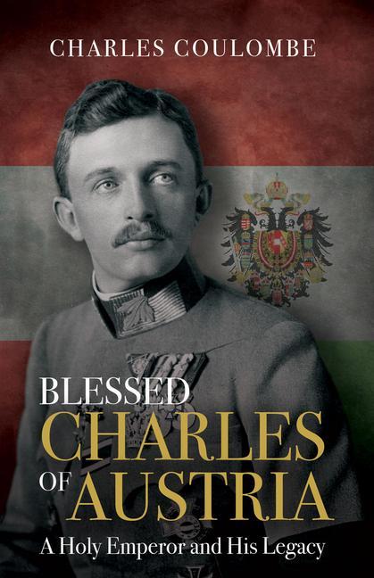 Vorderes Coverbild Blessed Charles of Austria