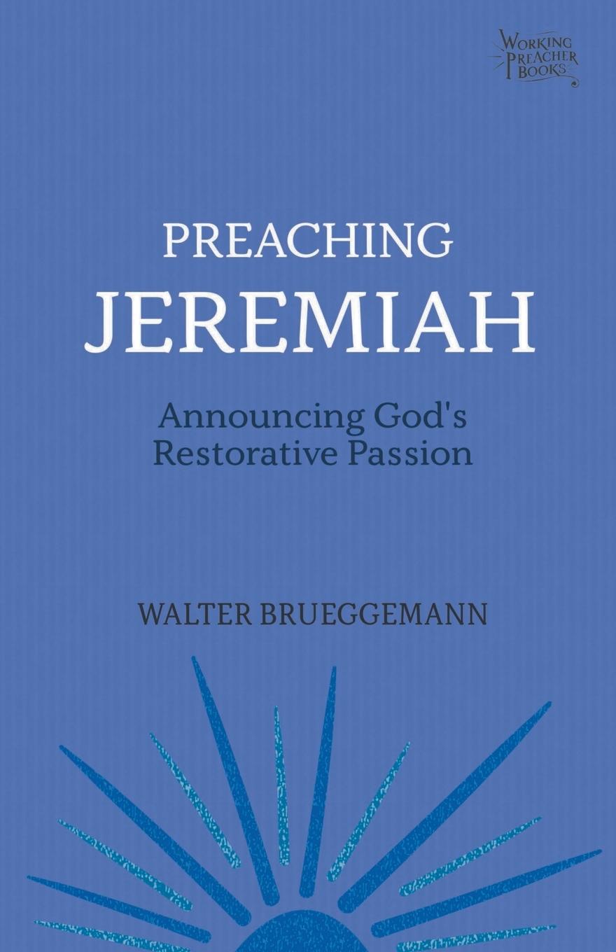 Vorderes Coverbild Preaching Jeremiah