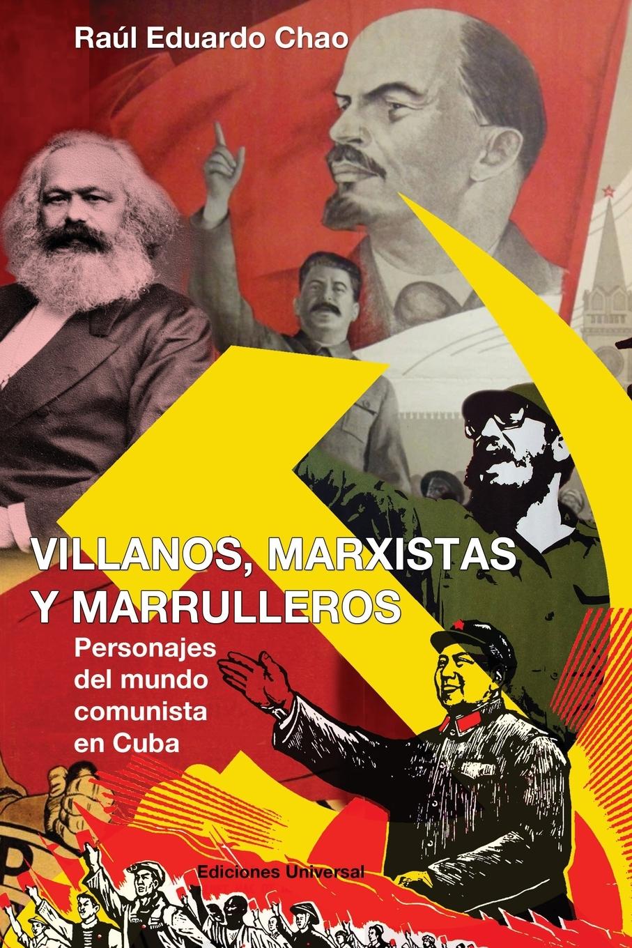 Vorderes Coverbild VILLANOS, MARXISTAS Y MARULLEROS