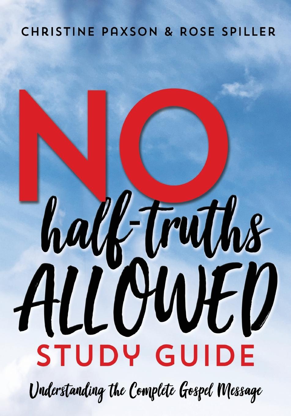 Vorderes Coverbild No Half-Truths Allowed Study Guide