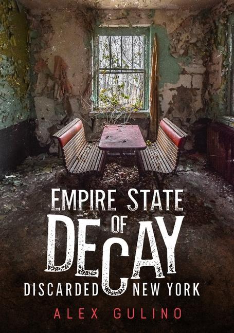 Vorderes Coverbild Empire State of Decay: Discarded New York