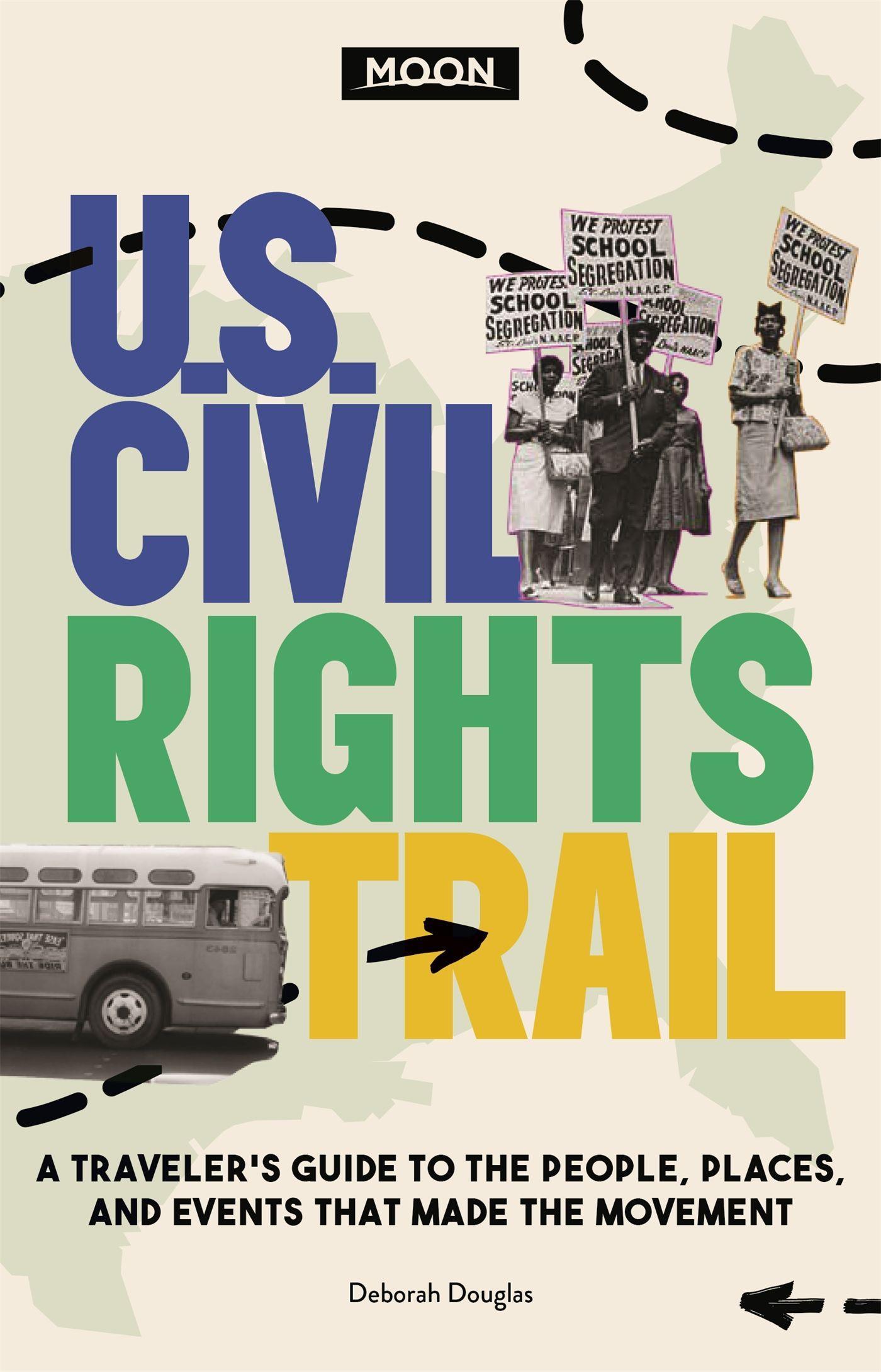 Vorderes Coverbild Moon U.S. Civil Rights Trail