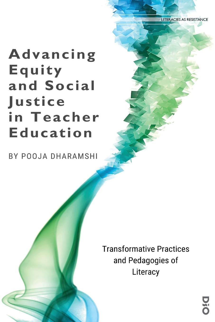 Vorderes Coverbild Advancing Equity and Social Justice in Teacher