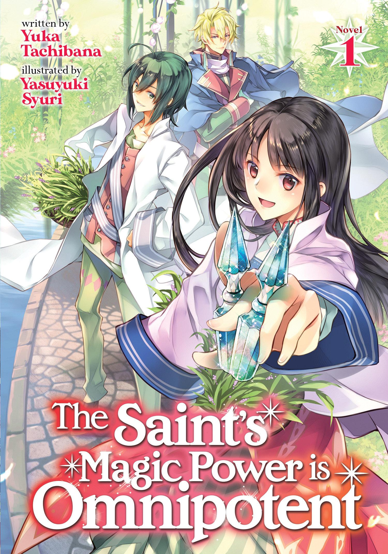 Vorderes Coverbild The Saint's Magic Power Is Omnipotent (Light Novel) Vol. 1