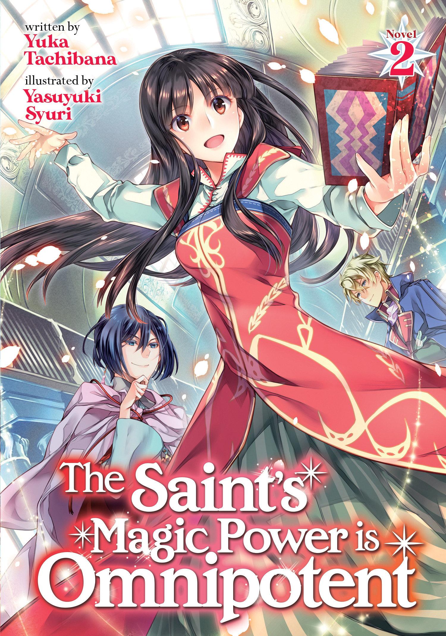 Vorderes Coverbild The Saint's Magic Power Is Omnipotent (Light Novel) Vol. 2