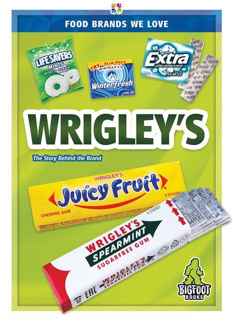 Vorderes Coverbild Wrigley's
