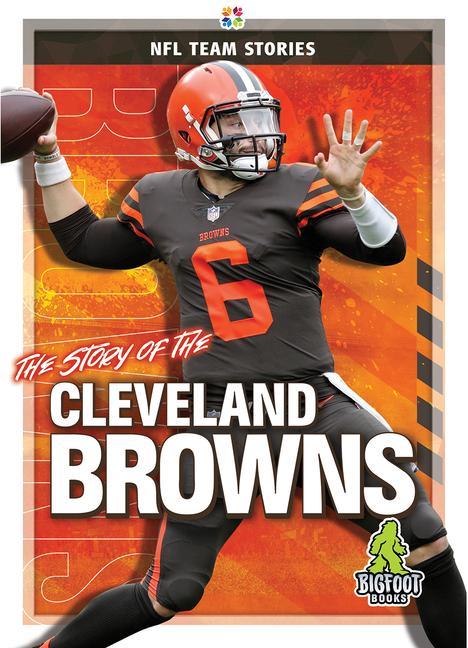 Vorderes Coverbild The Story of the Cleveland Browns