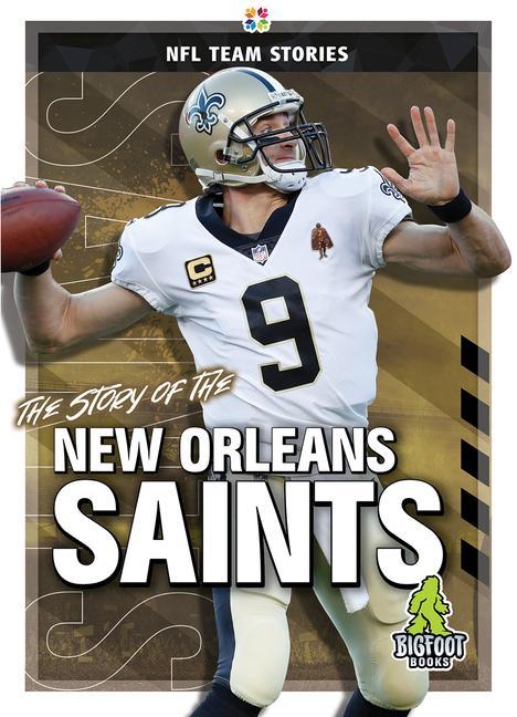 Vorderes Coverbild The Story of the New Orleans Saints
