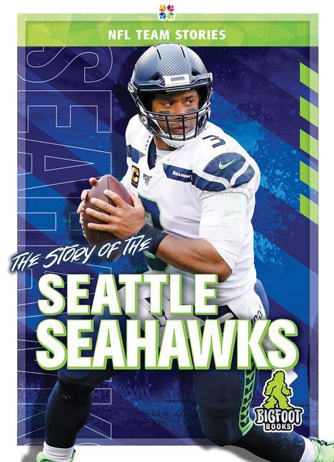 Vorderes Coverbild The Story of the Seattle Seahawks