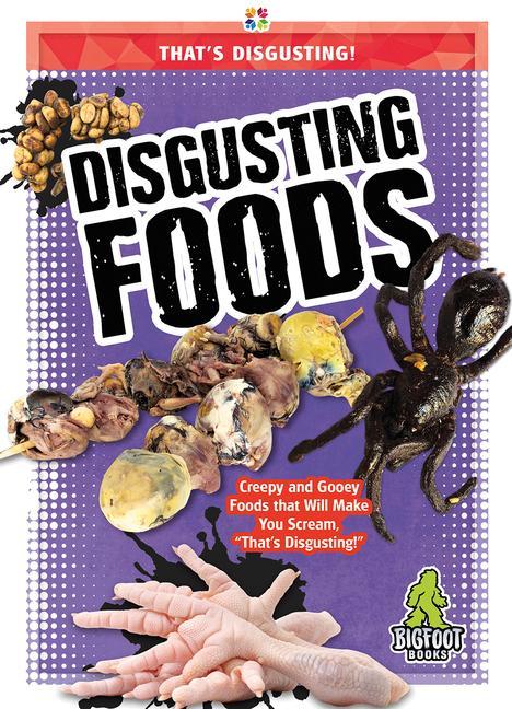 Vorderes Coverbild Disgusting Foods