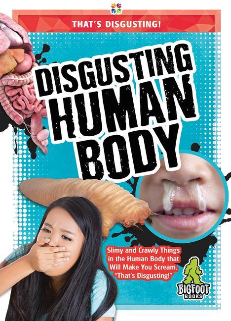 Vorderes Coverbild Disgusting Human Body