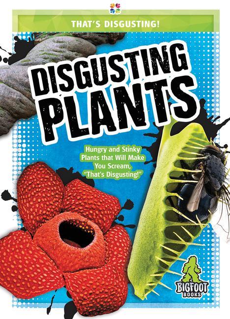 Vorderes Coverbild Disgusting Plants