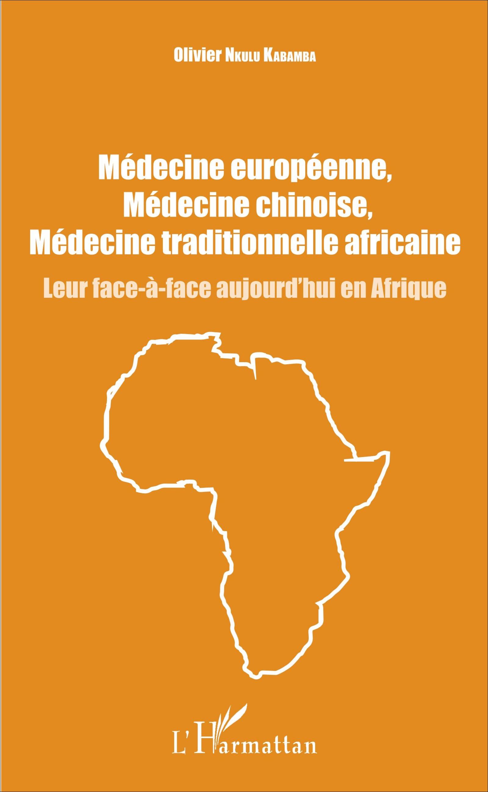 Vorderes Coverbild Médecine européenne, médecine chinoise, médecine traditionnelle africaine