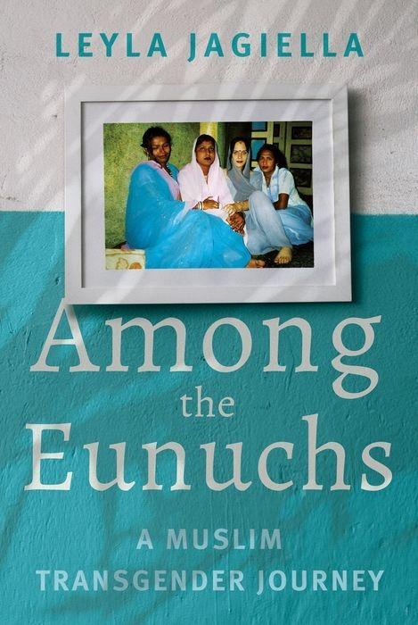 Vorderes Coverbild Among the Eunuchs