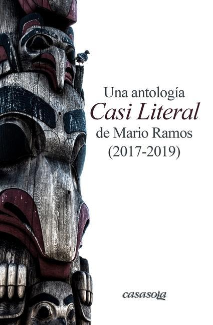 Vorderes Coverbild Una antologi&#769;a Casi Literal (2017-2019)